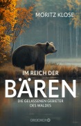 Cover-Bild zum Titel 'Im Reich der Bären' von 'Moritz Klose'