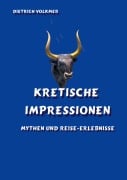 Cover-Bild zum Titel 'Kretische Impressionen' von 'Dietrich Volkmer'