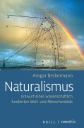 Cover-Bild zum Titel 'Naturalismus' von 'Ansgar Beckermann'