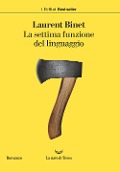 Cover-Bild zum Titel 'La settima funzione del linguaggio' von 'Laurent Binet'