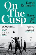 Cover-Bild zum Titel 'On the Cusp' von 'David Kynaston'