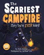 Cover-Bild zum Titel 'The Scariest Campfire Story You've Ever Heard!' von 'Ron Keres'