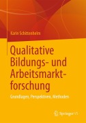 Cover-Bild zum Titel 'Qualitative Bildungs- und Arbeitsmarktforschung' von ''