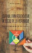 Cover-Bild zum Titel 'Journal d'un psychologue de l'École de la République' von 'Cazeneuve'