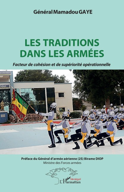 Les traditions dans les armées - Mamadou Gaye