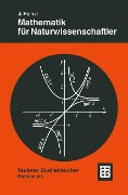 Mathematik für Naturwissenschaftler - 