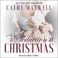 A Seduction at Christmas - Cathy Maxwell