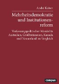 Cover-Bild zum Titel 'Mehrheitsdemokratie und Institutionenreform' von 'André Kaiser'