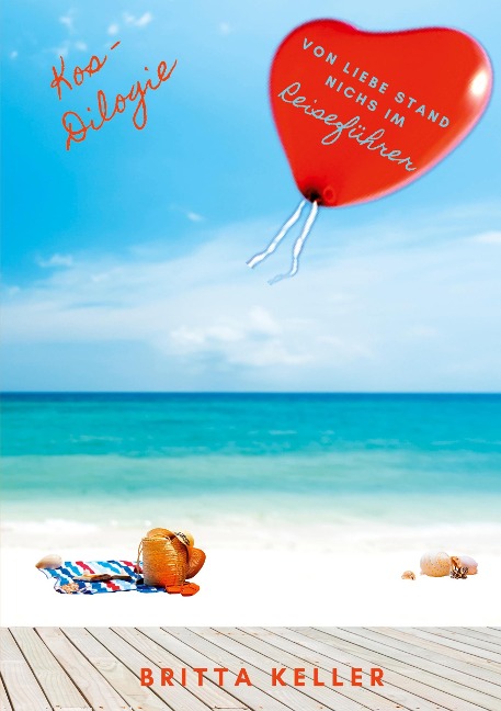 Kos-Dilogie - Britta Keller