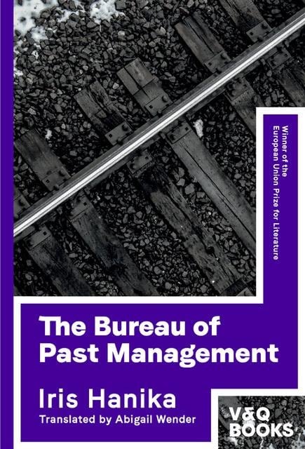 The Bureau of Past Management - Iris Hanika