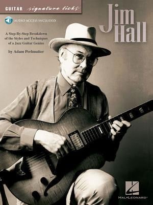 Jim Hall - Guitar Signature Licks Book/Online Audio - Adam Perlmutter