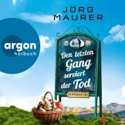 Cover-Bild zum Titel 'Den letzten Gang serviert der Tod' von 'Jörg Maurer'