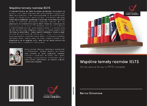 Wspólne tematy rozmów IELTS - Barno Omonova