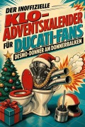 Cover-Bild zum Titel 'Der inoffizielle Klo-Adventskalender für Ducati-Fans' von 'Emilia Neumann'