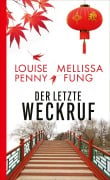 Cover-Bild zum Titel 'Der letzte Weckruf' von 'Louise Penny, Mellissa Fung'