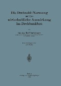 Die Drehzahl-Normung und ihre wirtschaftliche Auswirkung im Drehbankbau - Rolf Boehringer