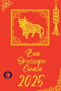 Cover-Bild zum Titel 'Bue Oroscopo Cinese 2025' von 'Alina Rubi'