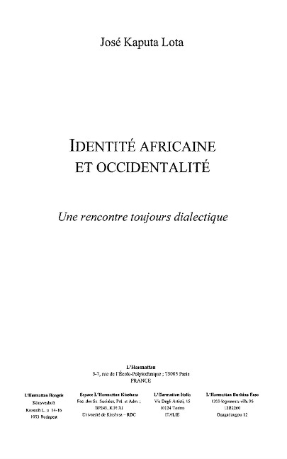 Identite africaine et occidentalite - Collectif