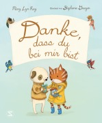 Cover-Bild zum Titel 'Danke, dass du bei mir bist' von 'Mary Lyn Ray'