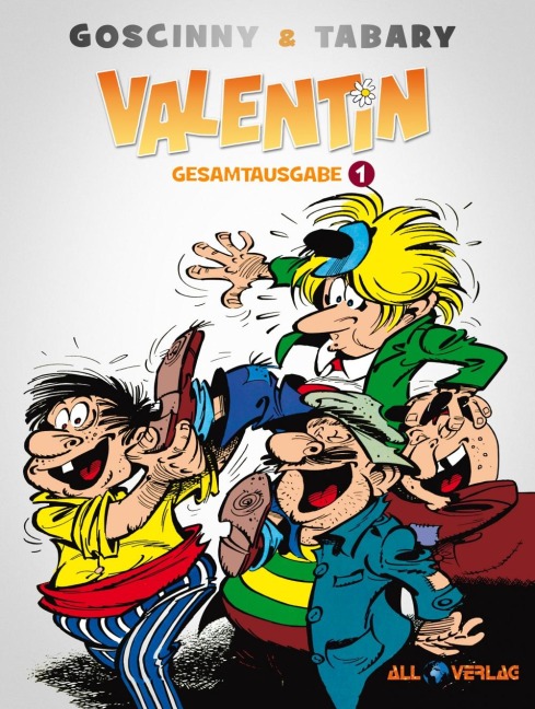 Valentin Gesamtausgabe 1 - René Goscinny, Jean Tabary