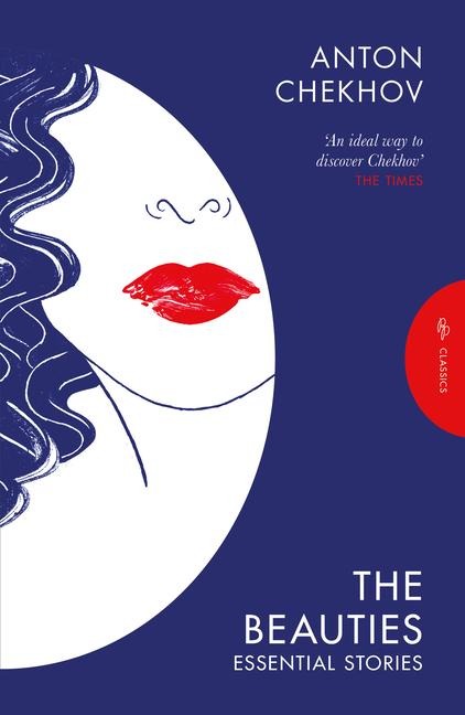 The Beauties - Anton Chekhov