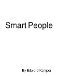 Smart People - Edward Kemper