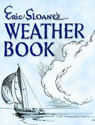 Eric Sloane's Weather Book - Eric Sloane