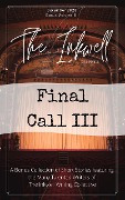 The Inkwell presents: Final Call III - The Inkwell