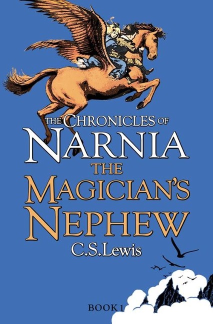 The Magician's Nephew - C. S. Lewis