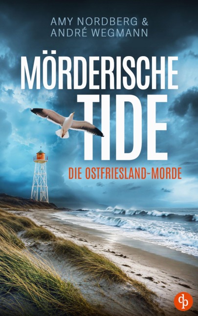 Mörderische Tide - Amy Nordberg, André Wegmann
