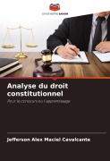 Cover-Bild zum Titel 'Analyse du droit constitutionnel' von 'Jefferson Alex Maciel Cavalcante'