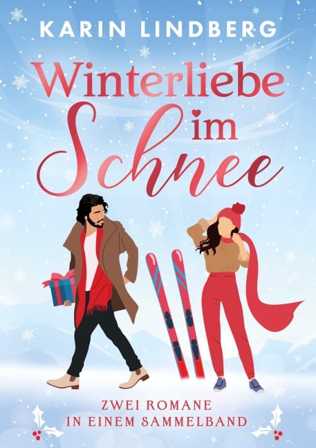 Winterliebe im Schnee - Karin Lindberg