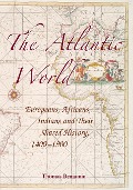 Cover-Bild zum Titel 'The Atlantic World' von 'Thomas Benjamin'