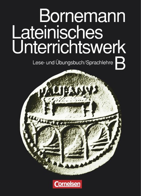 Bornemann: Lateinisches Unterrichtswerk B. Sammelband - 