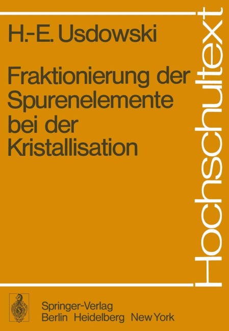 Fraktionierung der Spurenelemente bei der Kristallisation - H. -E. Usdowski