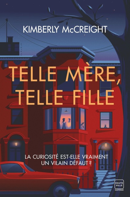 Telle mère, telle fille - Kimberly Mccreight