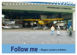 Cover-Bild zum Titel 'Follow me - fliegen anders erleben (Tischkalender 2026 DIN A5 quer), CALVENDO Monatskalender' von 'Kunst-Fliegerin Kunst-Fliegerin'