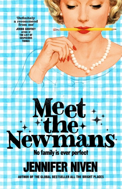 Meet The Newmans - Jennifer Niven
