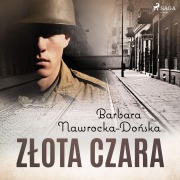 Cover-Bild zum Titel 'Z¿ota czara' von 'Barbara Nawrocka Do¿ska'