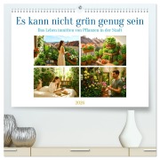 Cover-Bild zum Titel 'Es kann nicht grün genug sein (hochwertiger Premium Wandkalender 2026 DIN A2 quer), Kunstdruck in Hochglanz' von 'Kerstin Waurick'