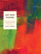 Cover-Bild zum Titel 'Just Good Teaching' von 'Laura Sindberg'