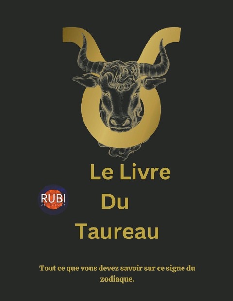 Le Livre Du Taureau - Rubi Astrólogas