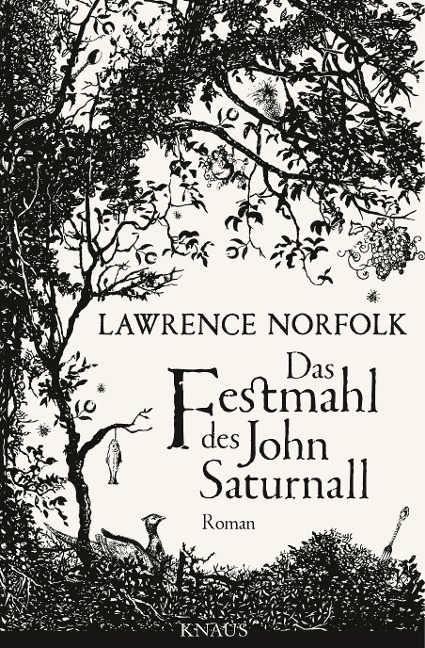 Das Festmahl des John Saturnall - Lawrence Norfolk