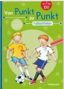 Cover-Bild zum Titel 'Von Punkt zu Punkt. Fußballfieber' von 'Corina Beurenmeister'