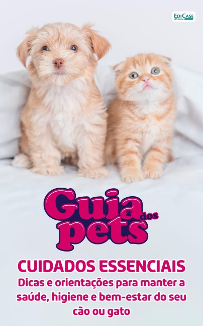 Guia Dos Pets - Cuidados Essenciais - 