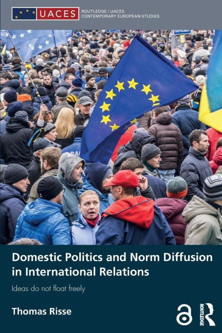 Domestic Politics and Norm Diffusion in International Relations - Thomas Risse