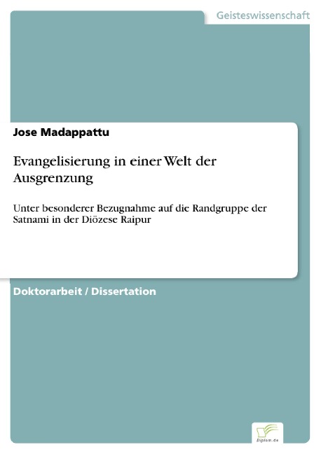 Evangelisierung in einer Welt der Ausgrenzung - Jose Madappattu