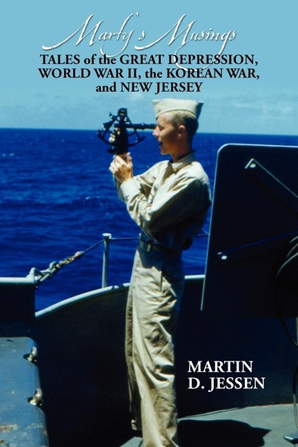 Marty's Musings - Martin D. Jessen