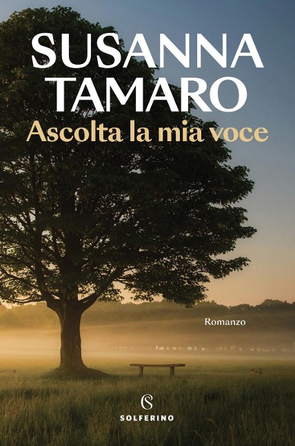 Ascolta la mia voce - Susanna Tamaro