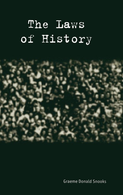 The Laws of History - Graeme Snooks